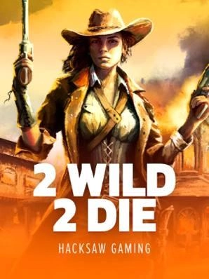 2-Wild-2-Die